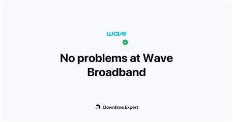 F him. . Wave broadband down